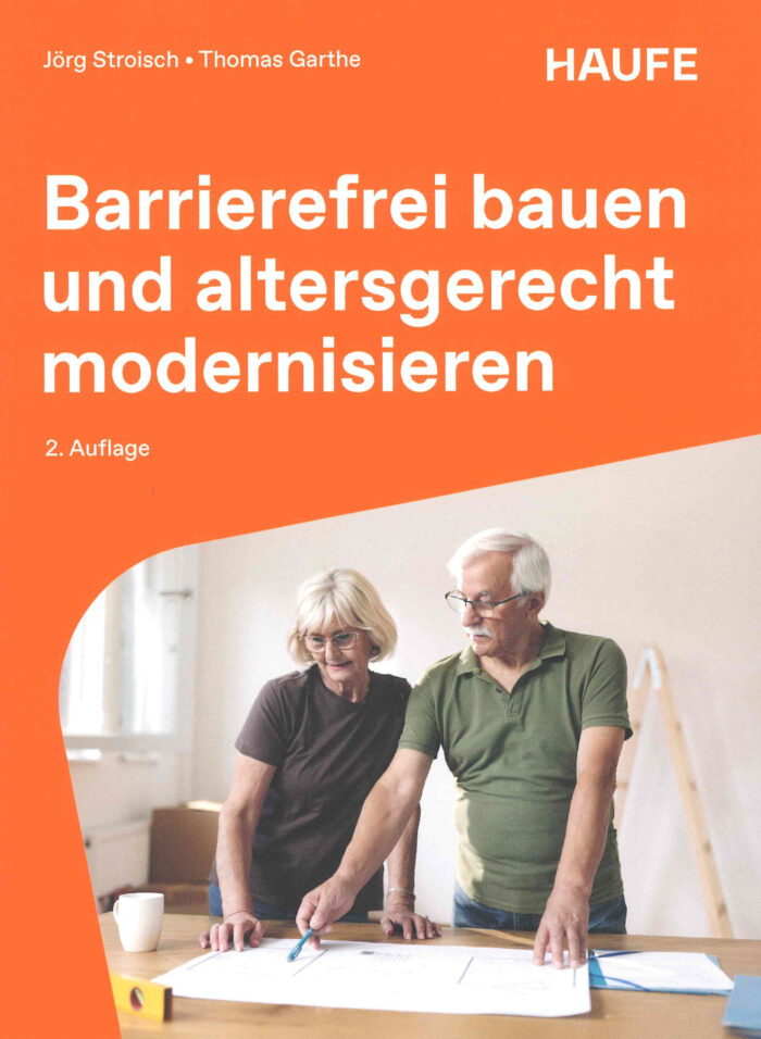 Barrierefrei bauen und altersgerecht modernisieren