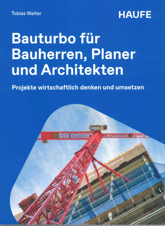 Bauturbo für Bauherren, Planer und Architekten